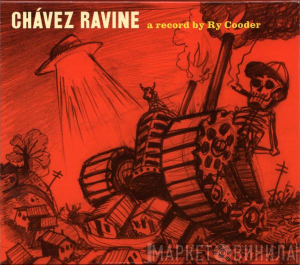  Ry Cooder  - Chávez Ravine