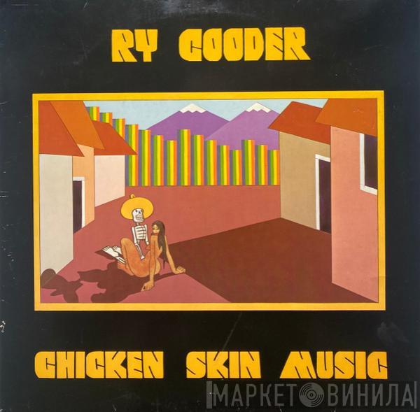 Ry Cooder - Chicken Skin Music