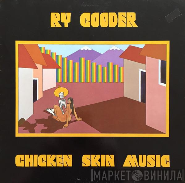  Ry Cooder  - Chicken Skin Music