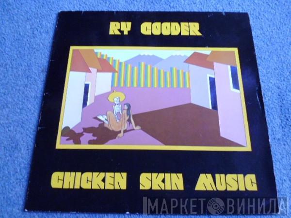  Ry Cooder  - Chicken Skin Music