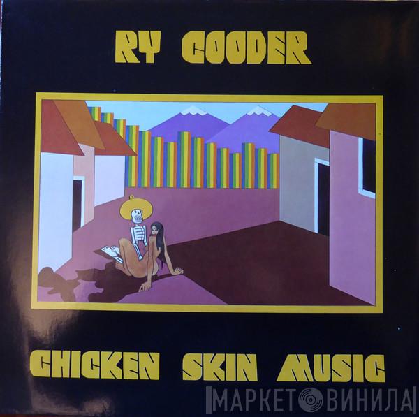 Ry Cooder - Chicken Skin Music