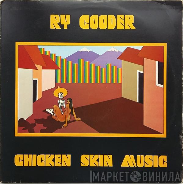 Ry Cooder - Chicken Skin Music