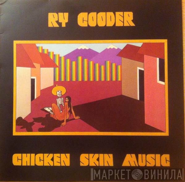  Ry Cooder  - Chicken Skin Music