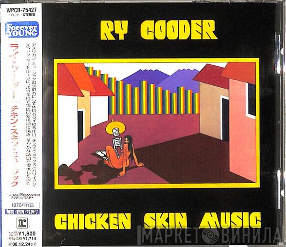  Ry Cooder  - Chicken Skin Music