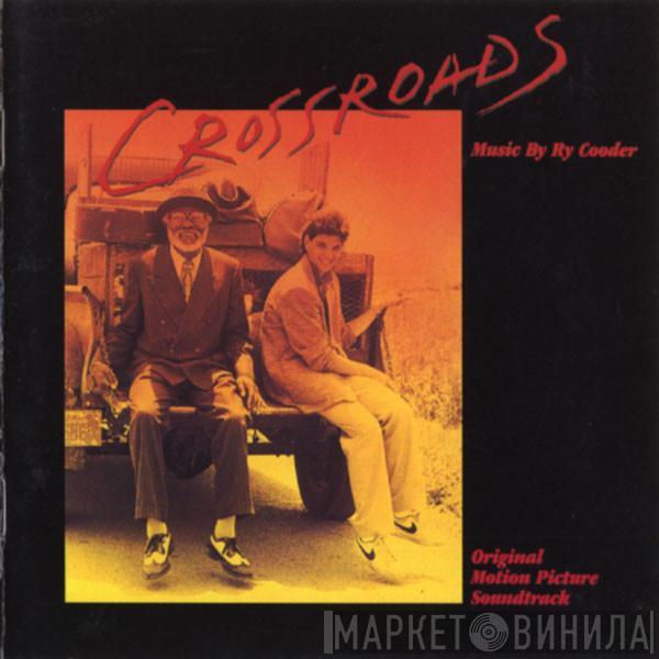  Ry Cooder  - Crossroads - Original Motion Picture Soundtrack