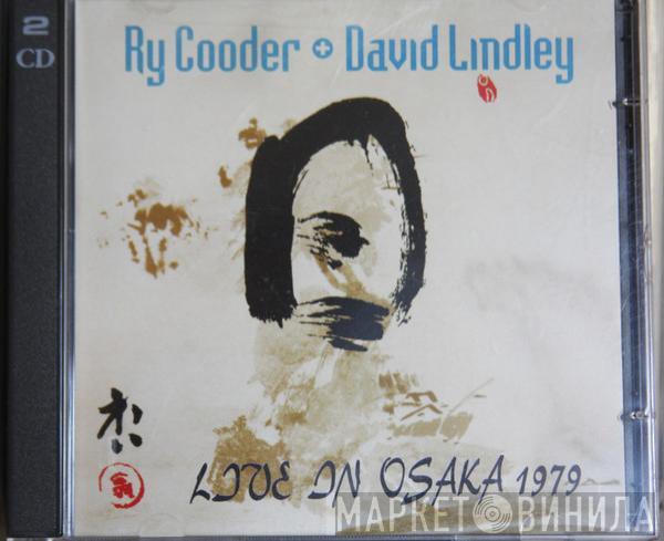 Ry Cooder, David Lindley - Osaka 1979