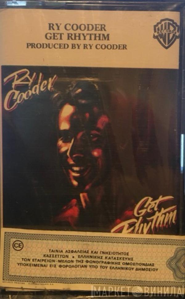  Ry Cooder  - Get Rhythm