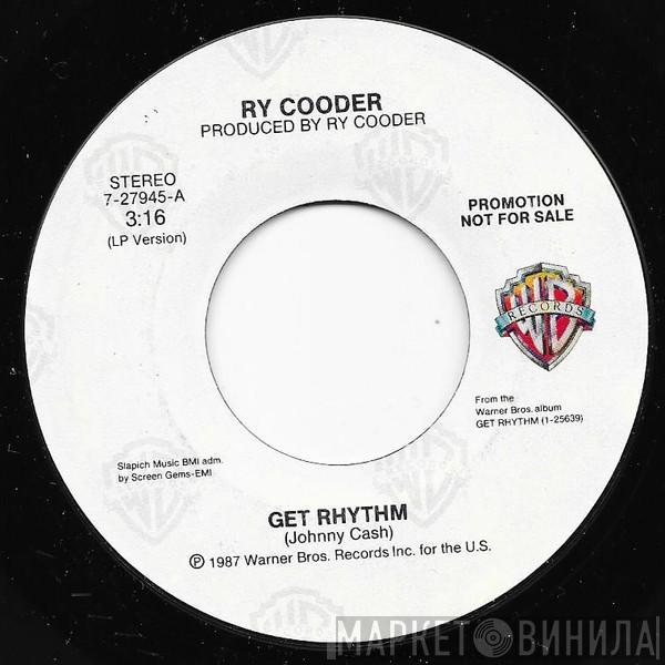  Ry Cooder  - Get Rhythm