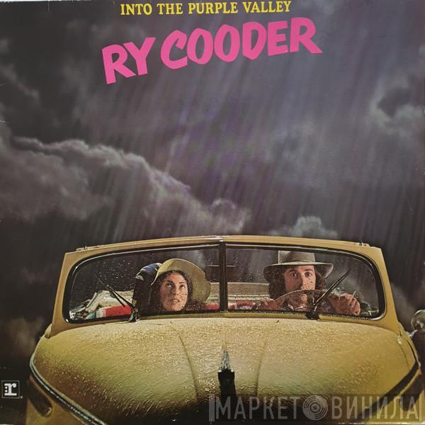  Ry Cooder  - Into The Purple Valley