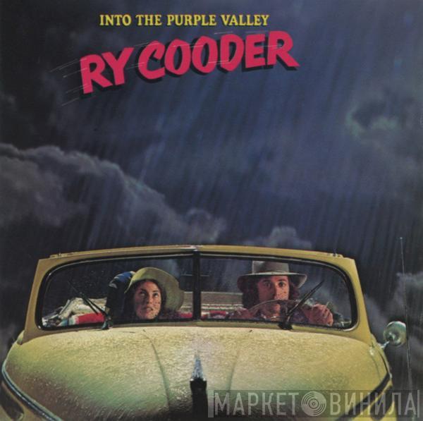  Ry Cooder  - Into The Purple Valley