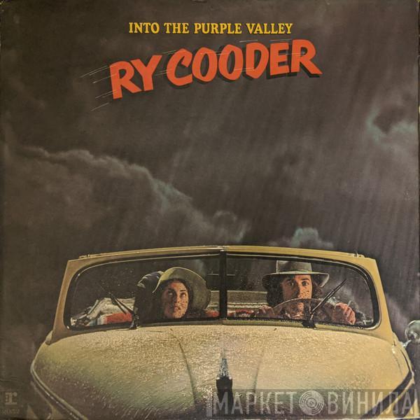  Ry Cooder  - Into The Purple Valley