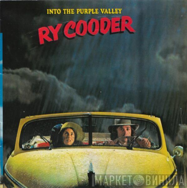  Ry Cooder  - Into The Purple Valley