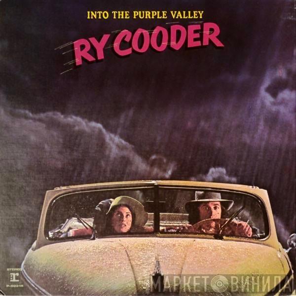  Ry Cooder  - Into The Purple Valley