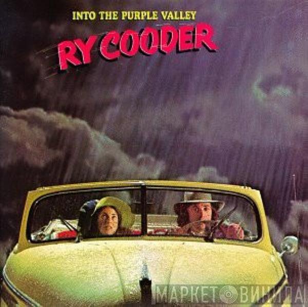  Ry Cooder  - Into The Purple Valley