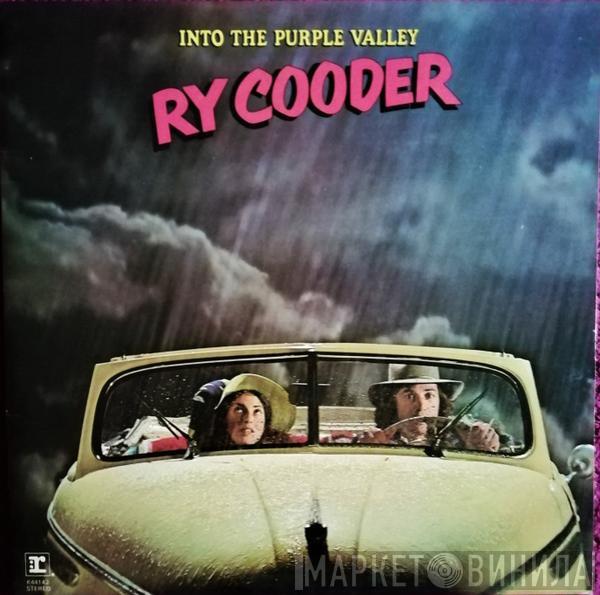  Ry Cooder  - Into The Purple Valley