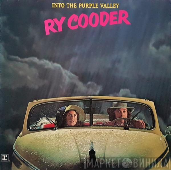  Ry Cooder  - Into The Purple Valley