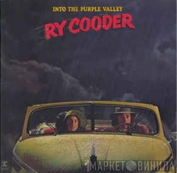  Ry Cooder  - Into The Purple Valley