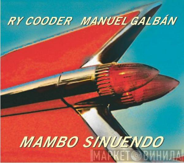 , Ry Cooder  Manuel Galbán  - Mambo Sinuendo