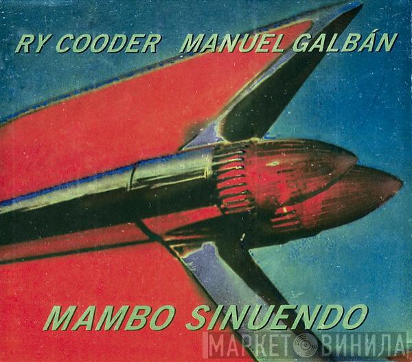 Ry Cooder, Manuel Galbán - Mambo Sinuendo