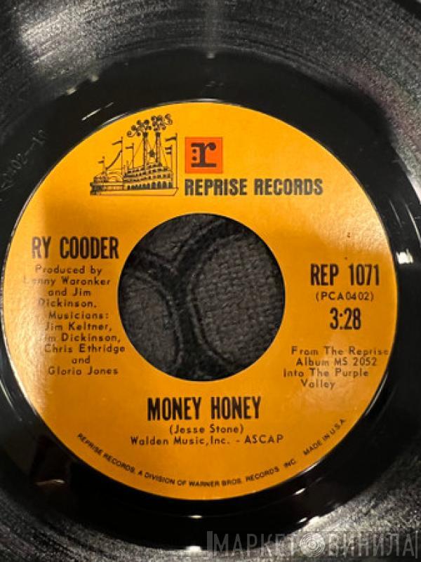  Ry Cooder  - Money Honey