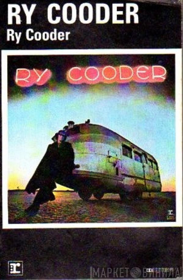 Ry Cooder - Ry Cooder