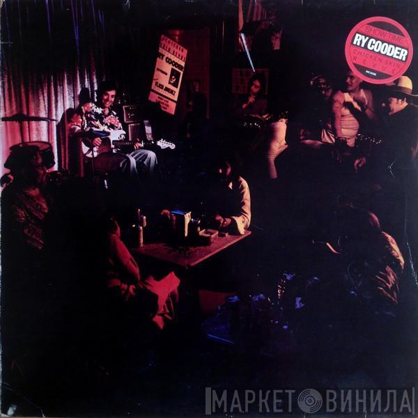  Ry Cooder  - Show Time (Chicken Skin Revue)
