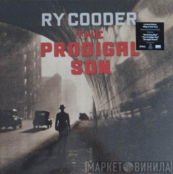 Ry Cooder - The Prodigal Son