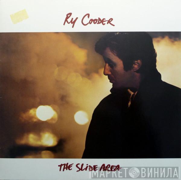  Ry Cooder  - The Slide Area