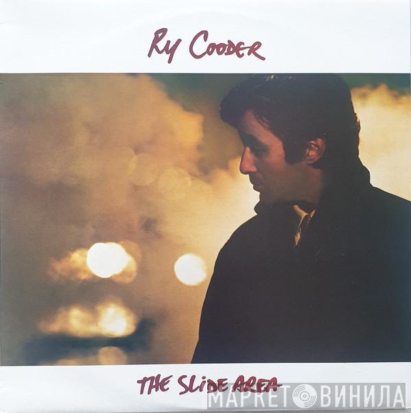  Ry Cooder  - The Slide Area