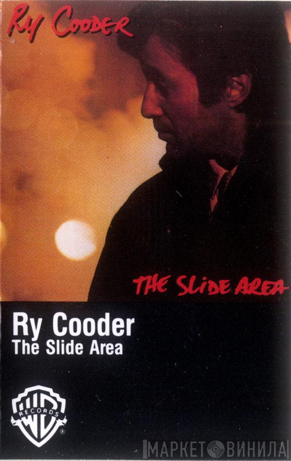  Ry Cooder  - The Slide Area