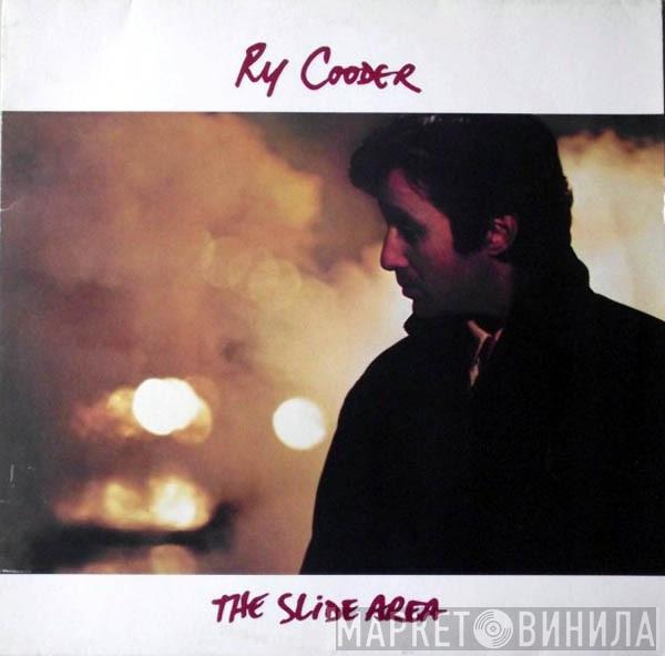  Ry Cooder  - The Slide Area