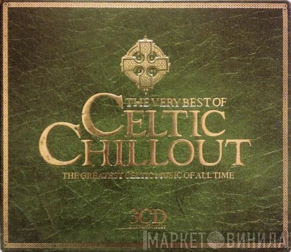 Ryan & Rachel O'Donnell - The Very Best Of Celtic Chillout