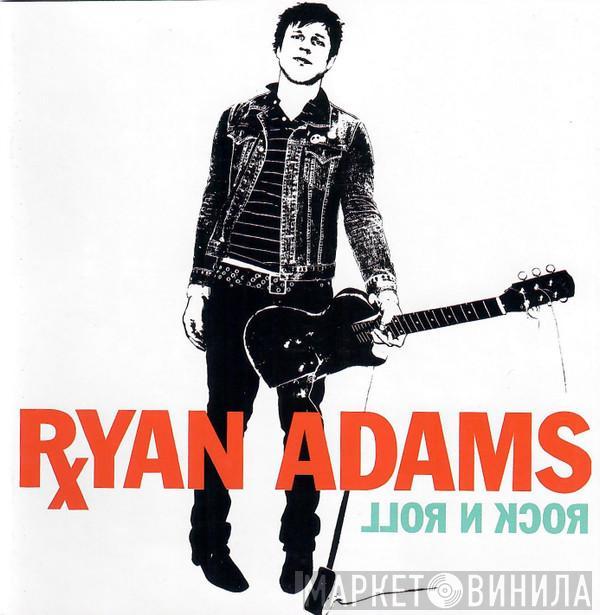 Ryan Adams - Rock N Roll