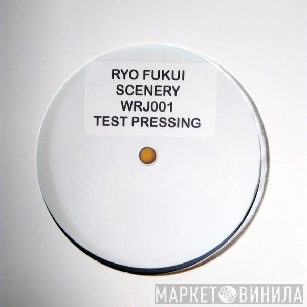  Ryo Fukui  - Scenery