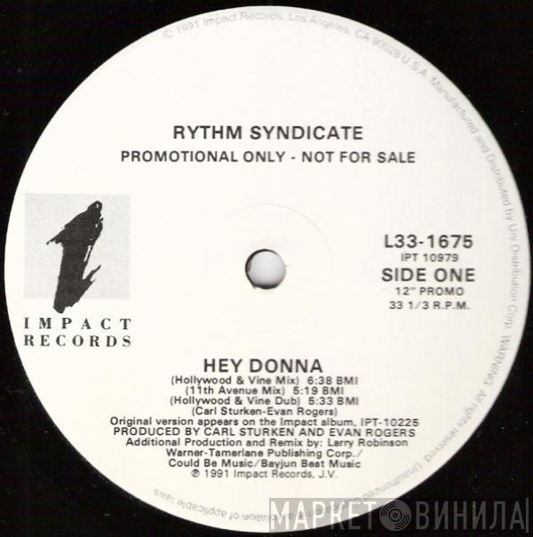 Rythm Syndicate  - Hey Donna