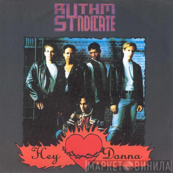  Rythm Syndicate   - Hey Donna