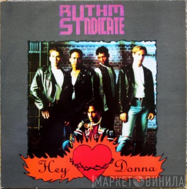 Rythm Syndicate  - Hey Donna