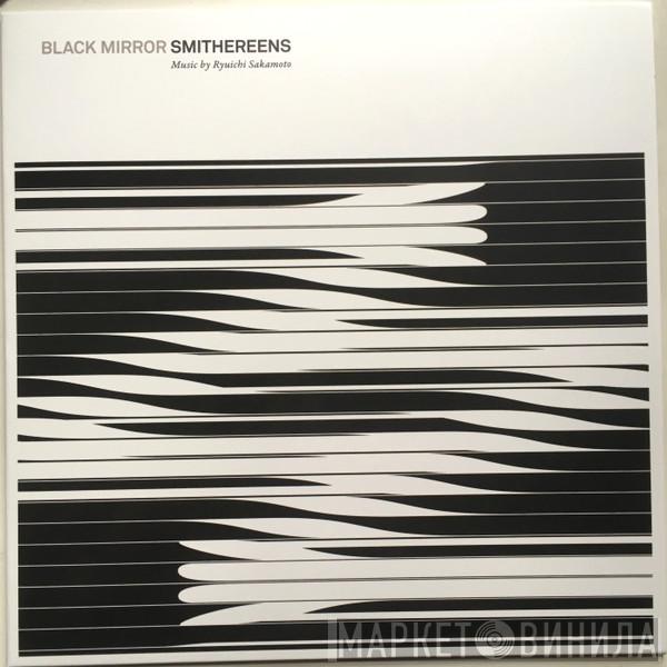 Ryuichi Sakamoto - Black Mirror: Smithereens (Music From The Original TV Series)