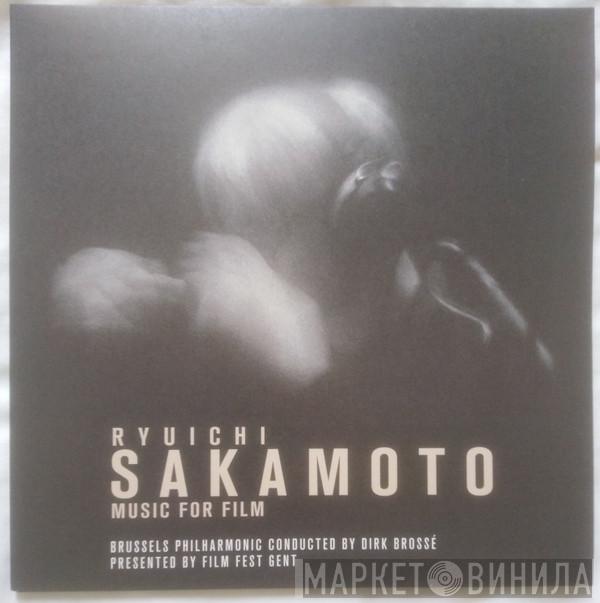, Ryuichi Sakamoto Conducted By Brussels Philharmonic  Dirk Brossé  - Music For Film