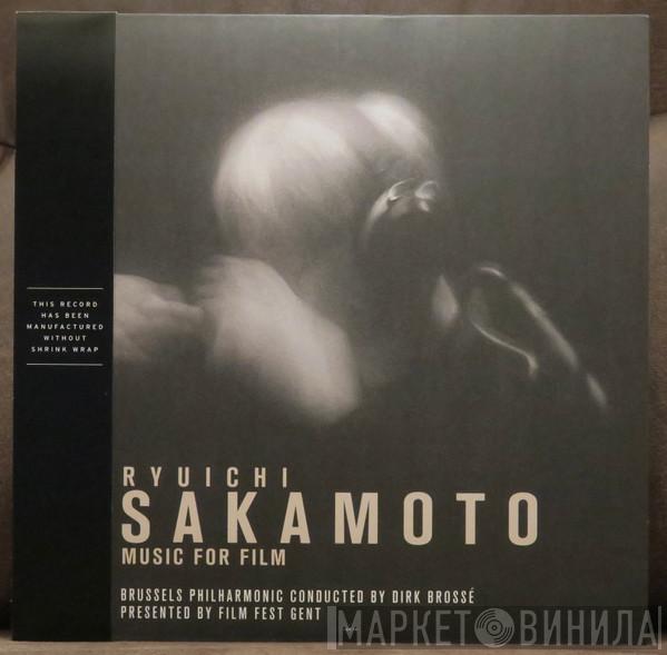 , Ryuichi Sakamoto Conducted By Brussels Philharmonic  Dirk Brossé  - Music For Film