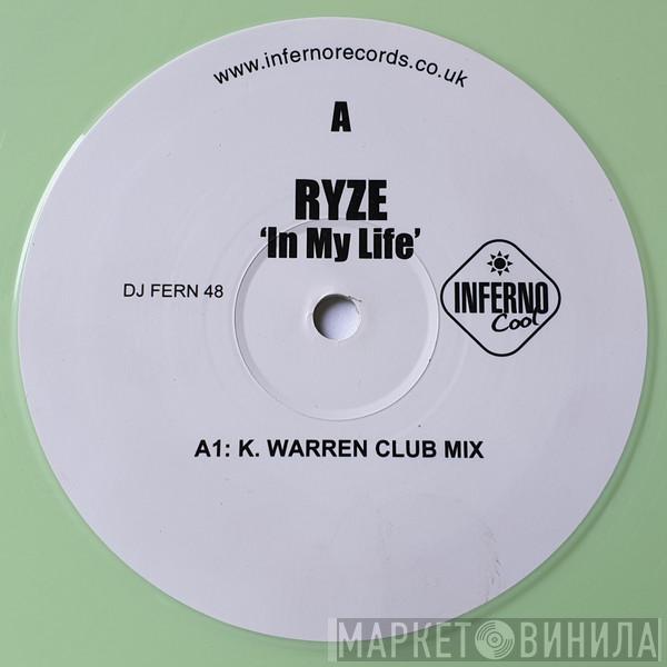 Ryze  - In My Life