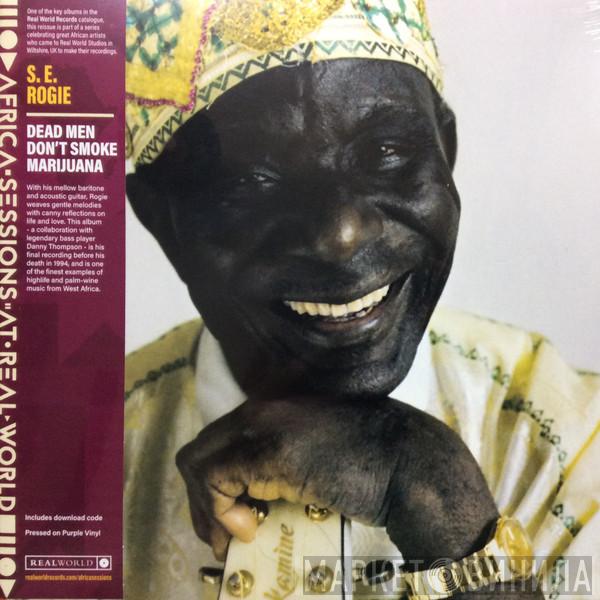 S. E. Rogie - Dead Men Don't Smoke Marijuana