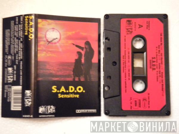 S.A.D.O.  - Sensitive