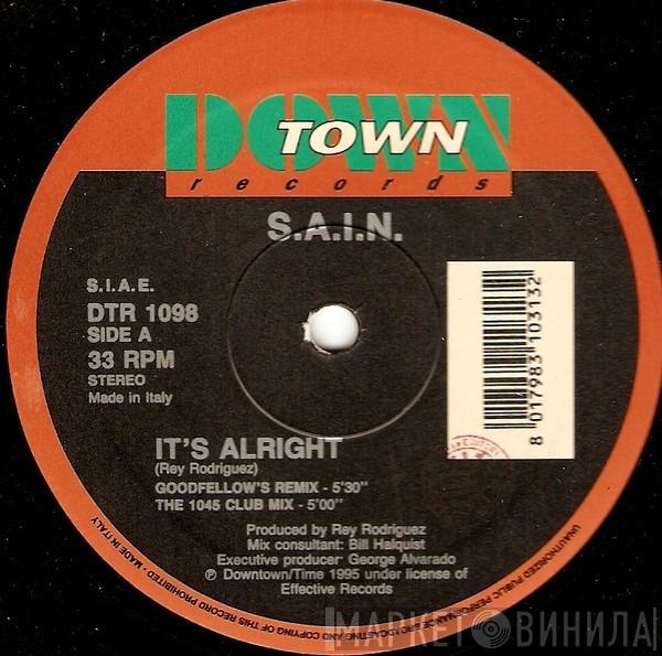  S.A.I.N.  - It's Alright