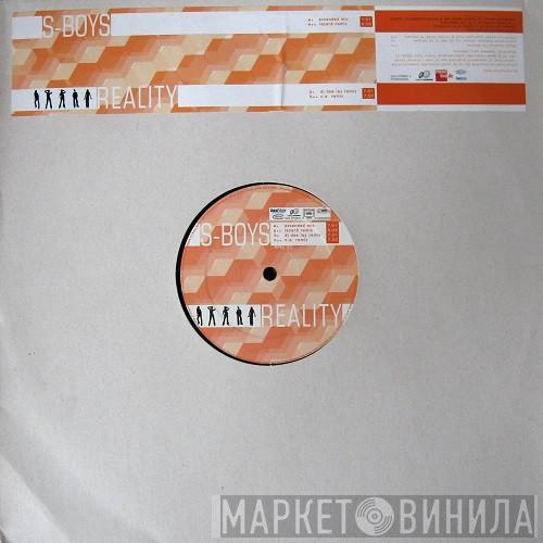 S-Boys - Reality