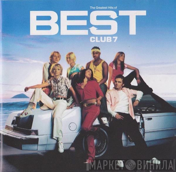 S Club 7 - Best - The Greatest Hits Of S Club 7