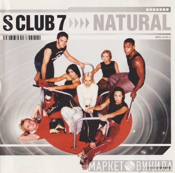  S Club 7  - Natural