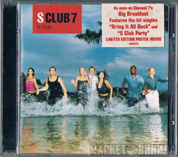  S Club 7  - S Club