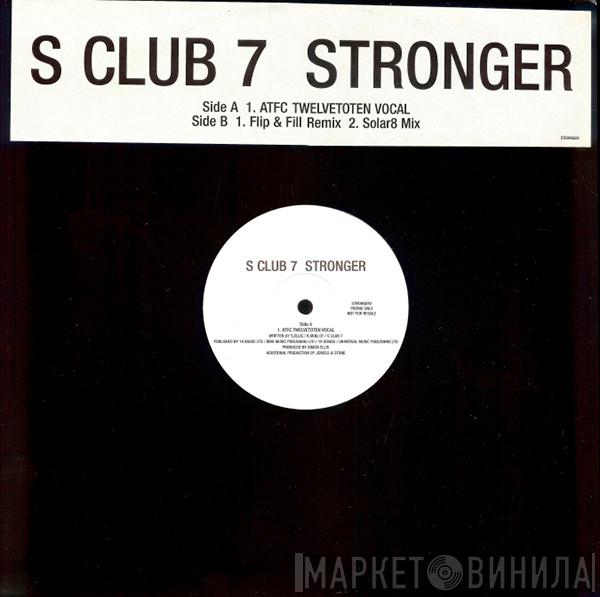 S Club 7 - Stronger