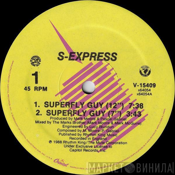  S'Express  - Superfly Guy